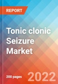 Tonic clonic Seizure - Market Insight, Epidemiology and Market Forecast -2032- Product Image
