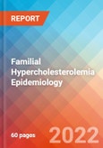 Familial Hypercholesterolemia - Epidemiology Forecast to 2032- Product Image