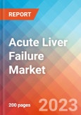 Acute Liver Failure - Market Insight, Epidemiology and Market Forecast - 2032- Product Image