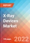 X-Ray Devices - Market Insights, Competitive Landscape and Market Forecast-2027 - Product Thumbnail Image
