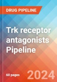 Trk (TrkB) receptor antagonists - Pipeline Insight, 2024- Product Image