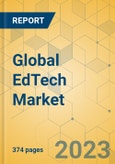 Global EdTech Market - Outlook & Forecast 2023-2028- Product Image