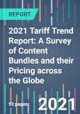 2021 Tariff Trend Report: A Survey of Content Bundles and their Pricing across the Globe- Product Image
