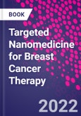 Targeted Nanomedicine for Breast Cancer Therapy- Product Image