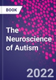 The Neuroscience of Autism- Product Image