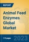 Animal Feed Enzymes Global Market Insights 2023, Analysis and Forecast to 2028, by Manufacturers, Regions, Technology, Application, Product Type - Product Image