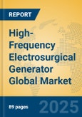 High-Frequency Electrosurgical Generator Global Market Insights 2025, Analysis and Forecast to 2030, by Manufacturers, Regions, Technology, Application- Product Image