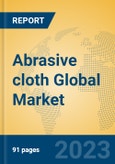 Abrasive cloth Global Market Insights 2023, Analysis and Forecast to 2028, by Manufacturers, Regions, Technology, Application, Product Type- Product Image