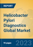 Helicobacter Pylori Diagnostics Global Market Insights 2023, Analysis and Forecast to 2028, by Market Participants, Regions, Technology, Application, Product Type- Product Image