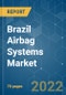 Brazil Airbag Systems Market - Growth, Trends, COVID-19 Impact, and Forecasts (2022 - 2027) - Product Thumbnail Image