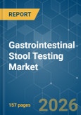 Gastrointestinal (GI) Stool Testing - Market Share Analysis, Industry Trends & Statistics, Growth Forecasts (2026-2031)- Product Image