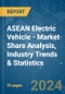 ASEAN Electric Vehicle - Market Share Analysis, Industry Trends & Statistics, Growth Forecasts 2019 - 2029 - Product Image