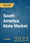 South America Mate Market - Growth, Trends, COVID-19 Impact, and Forecasts (2022 - 2027) - Product Thumbnail Image