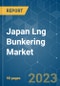 Japan LNG Bunkering Market - Growth, Trends, and Forecasts (2023-2028) - Product Thumbnail Image