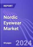 Nordic Eyewear Market (Sweden, Denmark, Norway & Finland): Insights & Forecast with Potential Impact of COVID-19 (2024-2028)- Product Image