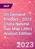 On Demand Product - 2023 China Natural Gas Map (Jilin) Analyst Edition- Product Image
