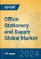Office Stationery and Supply Global Market Insights 2024, Analysis and Forecast to 2029, by Manufacturers, Regions, Technology, Application - Product Image