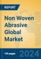 Non Woven Abrasive Global Market Insights 2024, Analysis and Forecast to 2029, by Manufacturers, Regions, Technology, Application - Product Image