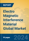 Electro Magnetic Interference Material Global Market Insights 2024, Analysis and Forecast to 2029, by Manufacturers, Regions, Technology, Application- Product Image