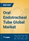 Oral Endotracheal Tube Global Market Insights 2023, Analysis and Forecast to 2028, by Manufacturers, Regions, Technology, Application, Product Type - Product Image