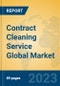 Contract Cleaning Service Global Market Insights 2023, Analysis and Forecast to 2028, by Market Participants, Regions, Technology, Application, Product Type - Product Image