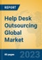 Help Desk Outsourcing Global Market Insights 2023, Analysis and Forecast to 2028, by Market Participants, Regions, Technology, Application, Product Type - Product Image