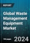 Global Waste Management Equipment Market by Product (Balers, Cart Lifters, Compactors), Material (Cardboard & Paper, Metal, Plastic), Waste Type, Form, Application - Forecast 2024-2030 - Product Image