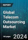 Global Telecom Outsourcing Market by Type (Billing Operations Outsourcing, Call Center Outsourcing, Finance & Accounting Outsourcing), Application (Large Organizations, Small & Medium-Sized Enterprises) - Forecast 2024-2030- Product Image