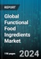 Global Functional Food Ingredients Market by Type (Antioxidants, Carotenoids, Omega-3 Fatty Acids), Source (Natural, Synthetic), Health Benefits, Application - Forecast 2024-2030 - Product Image