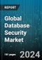 Global Database Security Market by Component (Services, Software), Business Function (Finance, Marketing, Operations), Organization Size, Deployment Mode, Vertical - Forecast 2024-2030 - Product Thumbnail Image