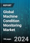 Global Machine Condition Monitoring Market by Component (Hardware, Software), Monitoring Type (Continuous Monitoring, Periodic Monitoring), Deployment, Function, Industry - Forecast 2024-2030 - Product Thumbnail Image