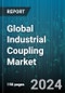 Global Industrial Coupling Market by Type (Flexible Coupling, Fluid Coupling, Gear Coupling), Application (Aerospace, Automotive, Chemical) - Forecast 2024-2030 - Product Thumbnail Image