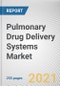 Pulmonary Drug Delivery Systems Market by Product, Application and Distribution Channel: Global Opportunity Analysis and Industry Forecast, 2021-2030 - Product Thumbnail Image
