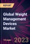 Global Weight Management Devices Market 2023-2027 - Product Thumbnail Image