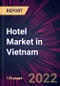 Hotel Market in Vietnam 2022-2026 - Product Thumbnail Image