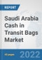 Saudi Arabia Cash in Transit Bags Market: Prospects, Trends Analysis, Market Size and Forecasts up to 2027 - Product Thumbnail Image