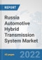 Russia Automotive Hybrid Transmission System Market: Prospects, Trends Analysis, Market Size and Forecasts up to 2027 - Product Thumbnail Image