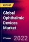 Global Ophthalmic Devices Market (By Application, Products, End Users, Regions), Major Deals, Trends, Key Company Profiles, Sales Analysis, Recent Developments - Forecast to 2030 - Product Thumbnail Image