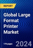 Global Large Format Printer Market (2023-2028) Competitive Analysis, Impact of Covid-19, Impact of Economic Slowdown & Impending Recession, Ansoff Analysis- Product Image