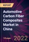 Automotive Carbon Fiber Composites Market in China 2022-2026 - Product Thumbnail Image