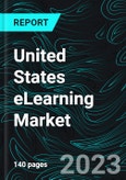 United States eLearning Market, Size, Forecast 2023-2030, Industry Trends, Growth, Impact of Inflation, Opportunity Company Analysis- Product Image