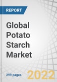 Global Potato Starch Market by Type (Native, Modified), End-User (Food & Beverages, Feed, and Industrial), Nature (Conventional, Organic), and Region (North America, Europe, Asia Pacific, Rest of the World) - Forecast to 2027- Product Image