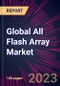 Global All Flash Array Market 2023-2027 - Product Thumbnail Image