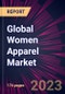 Global Women Apparel Market 2023-2027 - Product Thumbnail Image