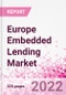 Europe Embedded Lending Business and Investment Opportunities - Q1 2022 Update - Product Thumbnail Image