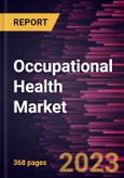Occupational Health Market Forecast to 2030 - Global Analysis by Offering, Category, Employee Type, Site Location, Type, and Industry [Automobile, Chemical, Engineering, Government, Manufacturing, Mining, Oil & Gas, Pharmaceutical, Ports, and Others]- Product Image