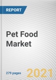 Pet Food Market by Pet Type, Food Type and Sales Channel: Global Opportunity Analysis and Industry Forecast 2021-2030- Product Image