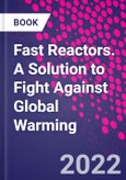 Fast Reactors. A Solution to Fight Against Global Warming- Product Image