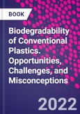 Biodegradability of Conventional Plastics. Opportunities, Challenges, and Misconceptions- Product Image