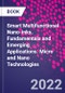 Smart Multifunctional Nano-inks. Fundamentals and Emerging Applications. Micro and Nano Technologies - Product Image